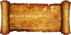 Arnold Koriolán névjegykártya